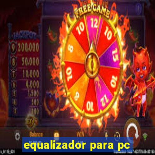 equalizador para pc